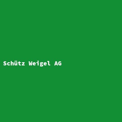 Hersteller: Schütz Weigel AG