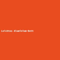Leichtes Aluminium-Bett