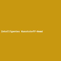 Intelligentes Kunststoff-Hemd