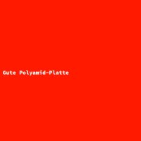Gute Polyamid-Platte